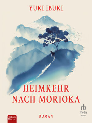 cover image of Heimkehr nach Morioka